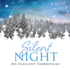 Silent Night: An Elegant Christmas - WordHarmonic