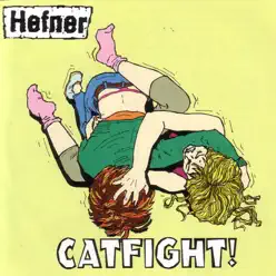 Catfight - Hefner