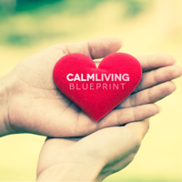 The Calm Living Blueprint: Social Anxiety | Anxiety | Stress | Mindfulness | Inner Peace podcast