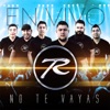 No Te Vayas (En Vivo) - Single