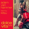 Dolce Vita (Remixes) [feat. Kitsu]