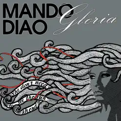 Gloria - EP - Mando Diao