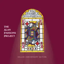 The Turn of a Friendly Card (Deluxe Anniversary Edition) - The Alan Parsons Project