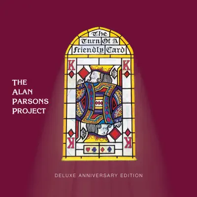 The Turn of a Friendly Card (Deluxe Anniversary Edition) - The Alan Parsons Project