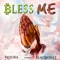 Bless Me (feat. Blaqbonez) - Fedora lyrics