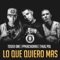 Lo Que Quiero Más (feat. Ppkachorro & ThugPol) - Toser One lyrics