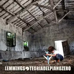 Teoria Del Piano Zero - Lemmings