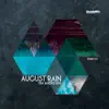 August Rain - Single album lyrics, reviews, download