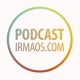 Podcast irmaos.com (PADRAO)