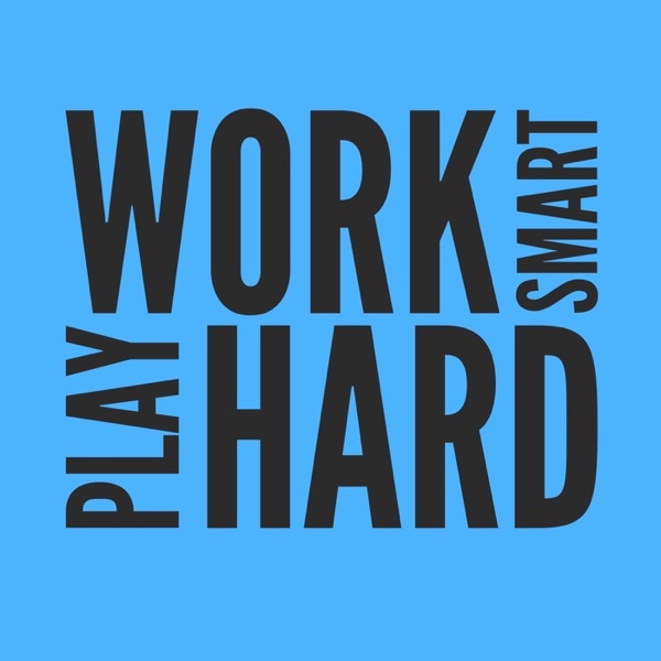 reviews-for-the-podcast-work-smart-play-hard-curated-from-itunes