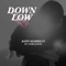 Down Low (feat. Cory Jones) - Kayo Marbilus lyrics