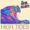 High Tides - Single album lyrics, reviews, download