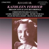 Kathleen Ferrier Broadcasts & Live Recordings (Remastered) artwork