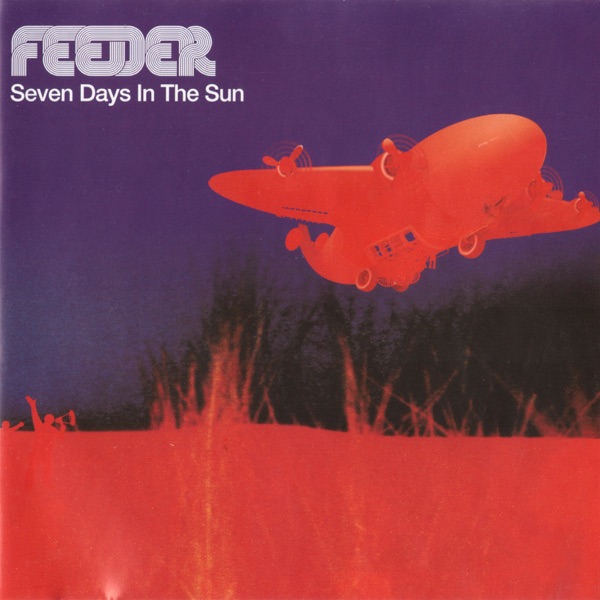 Feeder - Just A Day
