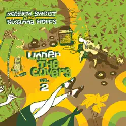 Under the Covers, Vol. 2 - Matthew Sweet