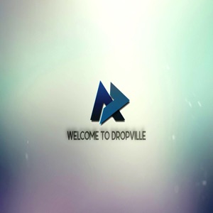 Welcome to Dropville Episode 001