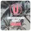 Underground Series Miami, Pt. 6