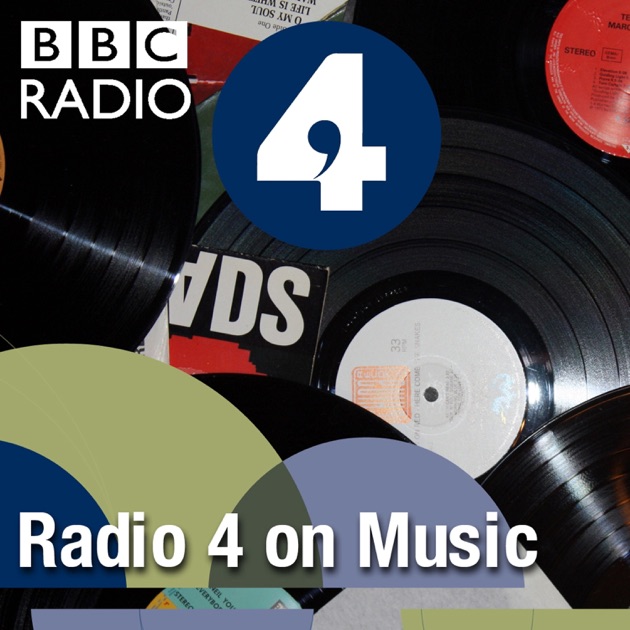 Radio 4 on Music by BBC on Apple Podcasts