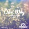 Endless Time (feat. Phable) [Club Mix] - Own.Way lyrics