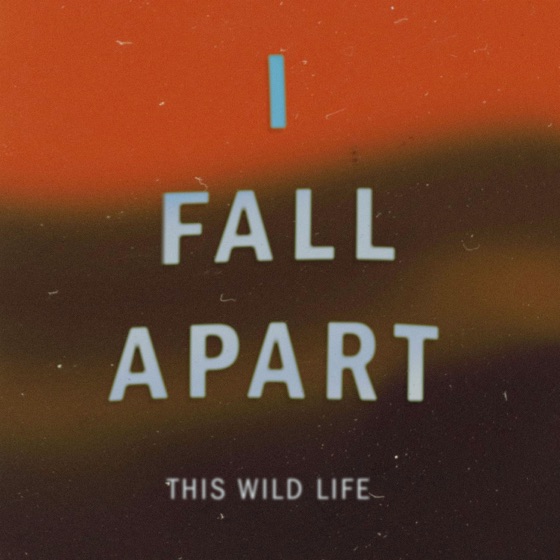 Cover artwork for I Fall Apart