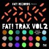 Fat! Trax, Vol. 2