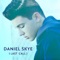 Last Call - Daniel Skye lyrics