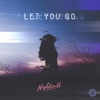 Let You Go - Single, 2018