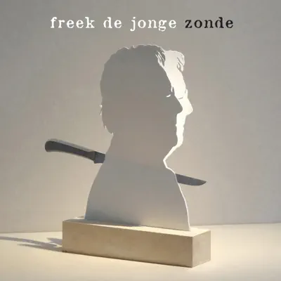 Zonde - Freek de Jonge Zonde - Freek de Jonge