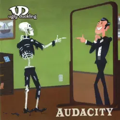 Audacity - Ugly Duckling