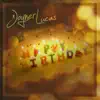 Stream & download Happy Birthday - Single