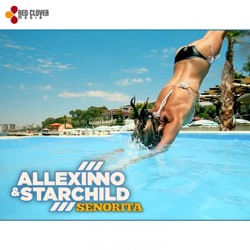 Allexinno & Starchild - Señorita
