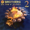 2 Brothers On the 4th Floor - Mirror of Love (Mastermindz Freaky R&b Mix)