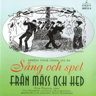 Sång och spel från mäss och hed by Olle Persson, Blåsarensemble & Egon Kjerrman album reviews, ratings, credits