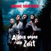 Allein gegen die Zeit (Original Motion Picture Soundtrack)
