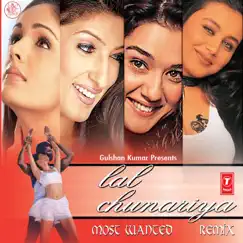 Lal Chunariya (Most Wanted Remix) by Req. & Anand Raj Anand album reviews, ratings, credits