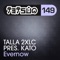 Evernow (KATO Presents Talla 2XLC) - Talla 2XLC lyrics