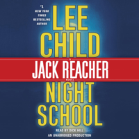 Lee Child - Night School: A Jack Reacher Novel, Book 21 (Unabridged) artwork