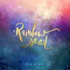 Rainbow Road - Single album lyrics, reviews, download