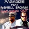 Breaking Out (feat. Lenell Brown) [Club Mix] - Paradize lyrics