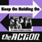 Baby You've Got It - The Action lyrics