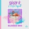 Blessed Bro - Shade K & Terrie Kynd lyrics