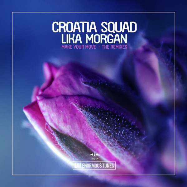 Croatia Squad - Make Your Move (Babert Remix)