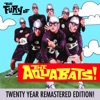 The Fury of the Aquabats (Expanded 2018 Remaster)