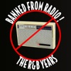 Banned from Radio! The R&b Years