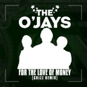 For the Love of Money (Grizz Remix) artwork