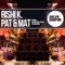 Pat & Mat (Phasen Remix) - Rishi K. lyrics