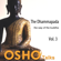 Osho - The Dhammapada Vol. 3: The Way of the Buddha