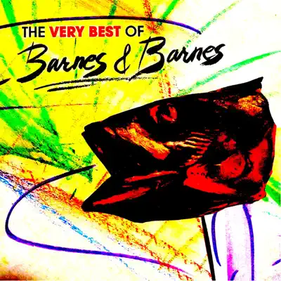The Very Best of Barnes & Barnes - Barnes & Barnes