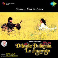 Jatin - Lalit - Dilwale Dulhania Le Jayenge (Original Motion Picture Soundtrack) [Dialogues Version] artwork