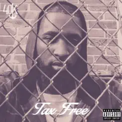 Tax Free - Single by 401k album reviews, ratings, credits